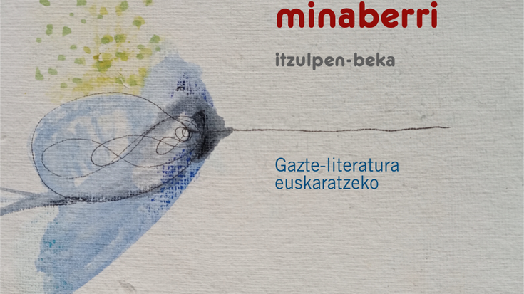 EIZIE elkarteak Minaberri beka sortu du, urtero gazte-literaturako lan esanguratsu bat euskaratzeko