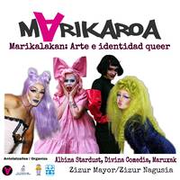 MARIKAROA: 'Marikalakan: Arte e identidad queer'