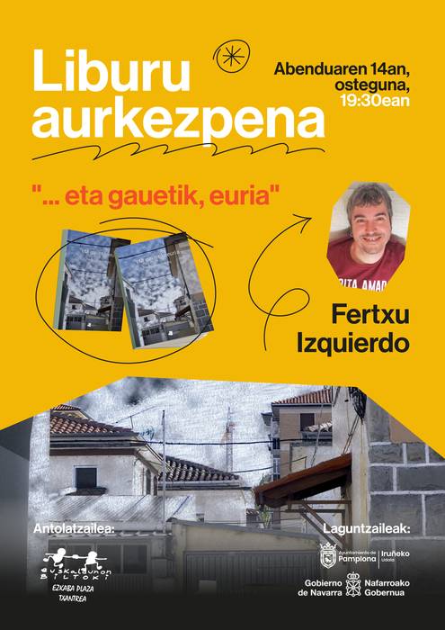 '… eta gauetik, euria' liburuaren aurkezpena