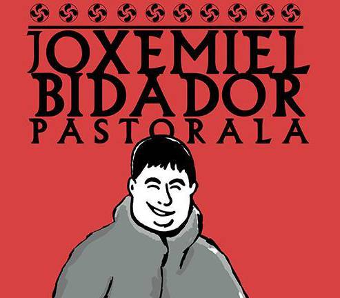 Joxemiel Bidadorren omenezko pastorala egingo dute udazkenean