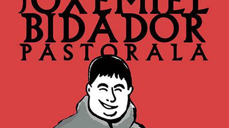 Joxemiel Bidadorren omenezko pastorala egingo dute udazkenean