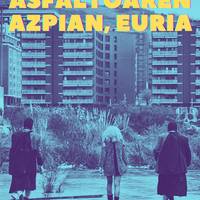 'Asfaltoaren azpian euria' antzezlana
