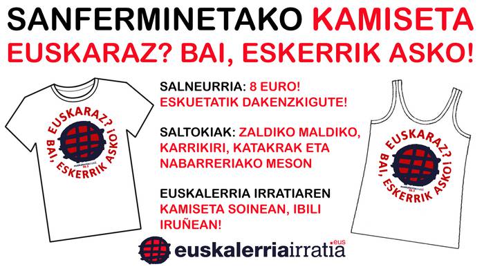 Sanferminetako kamiseta, Euskalerria Irratiaren eskutik