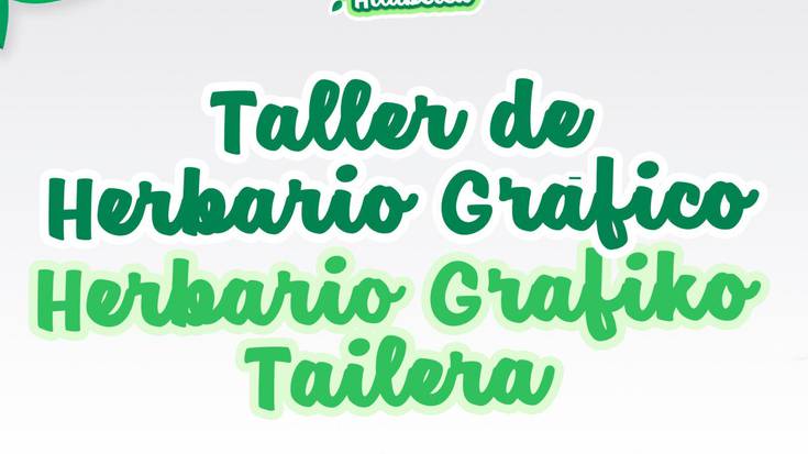 HERBARIO GRAFIKOKO TAILERRA