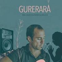 Gurerara: inprobisazioa eta musika urbanoa