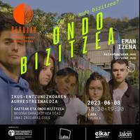 'Ondo bizitzea' estreinaldia