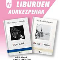 'Apurkinak' eta 'Baden verboten'