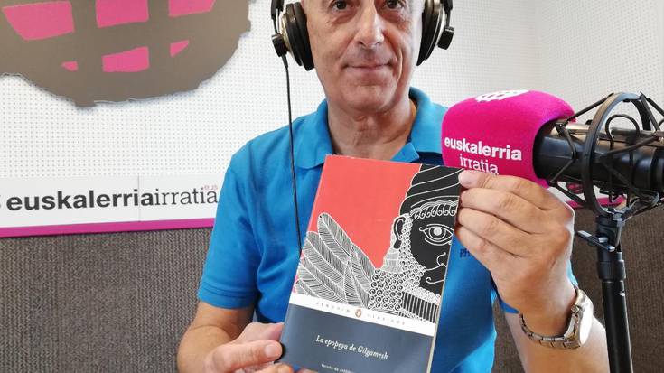 Aitor Etxarte: "Gilgameshen epopeia gizakiok dugun lehenengo testu idatzia da"