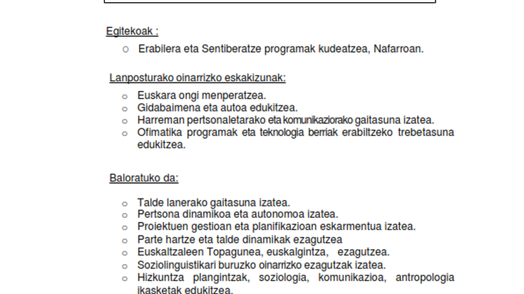 Lan eskaintza: Euskaltzaleen Topaguneak lanpostu bat bete behar du epe laburrean.