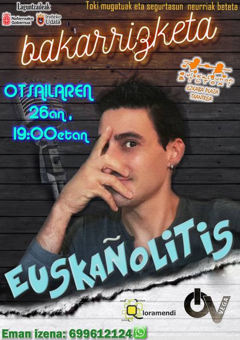 BAKARRIZKETA: "Euskañolitis", Oihan Vega