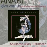 Anari, 'Giza zarata'